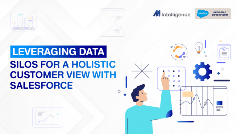 A Guide to Leveraging Data Silos for a Holistic Customer View with Salesforce